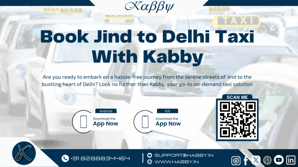 Book Jind to Delhi Taxi With Kabby 1 Book Jind to Delhi Cab