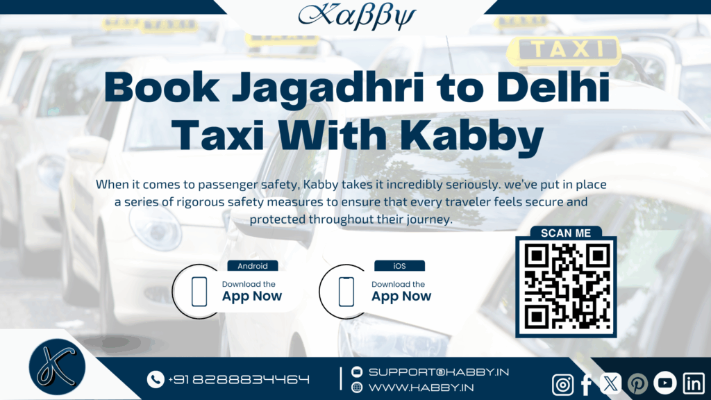 Book Jagadhri to Delhi Taxi With Kabby 1 Jagadhri to Delhi Cab