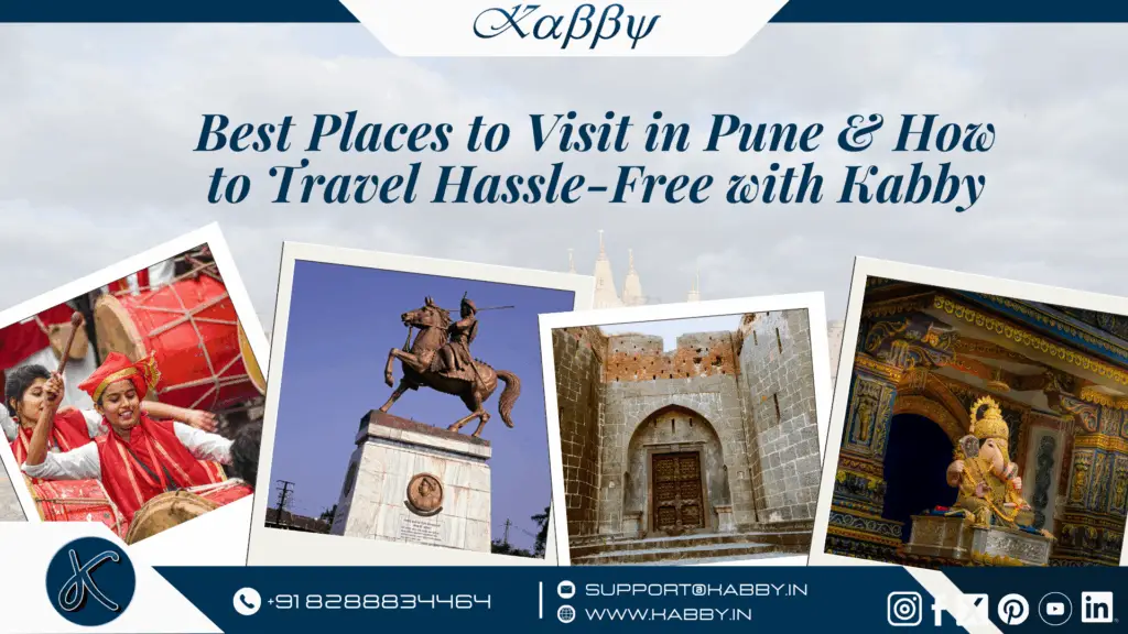Best Places to Visit in Pune & How to Travel Hassle-Free with Kabby 1 Best Places to Visit in Pune | Affordable Cabs with Kabby