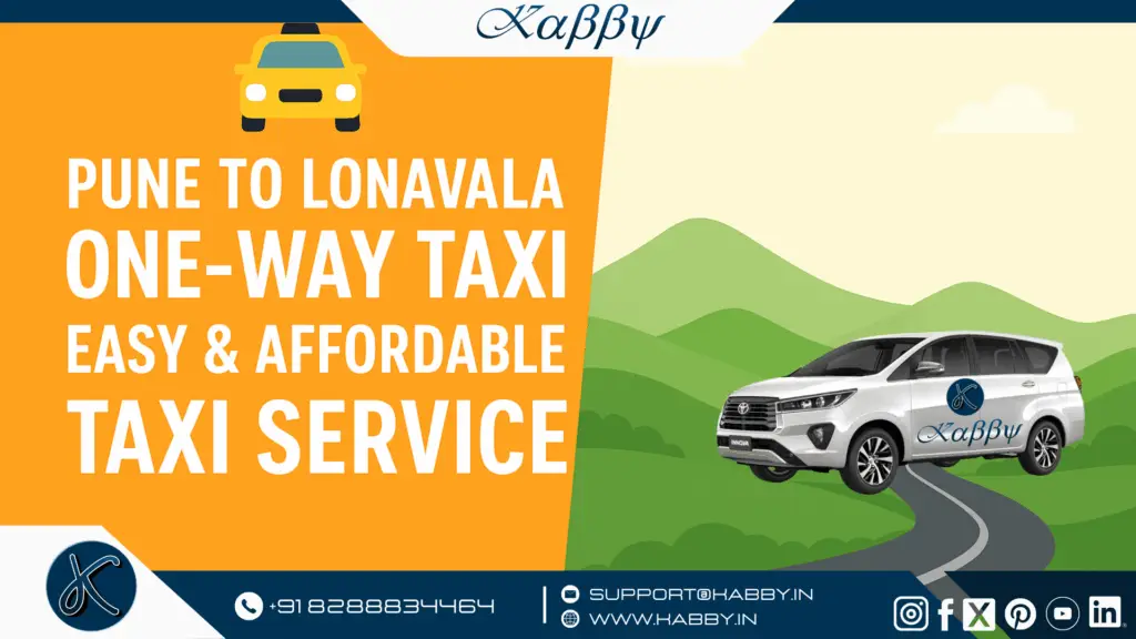 Pune to Lonavala One-Way Taxi – Easy Online Cab Booking 1 Pune to Lonavala Taxi Service