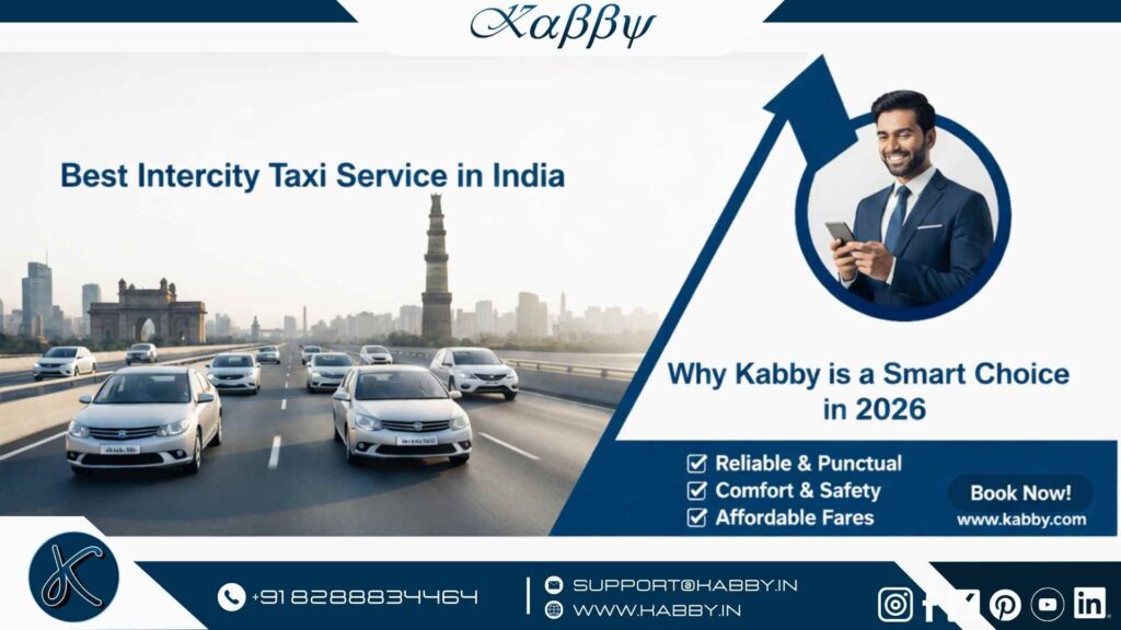 Best Intercity Taxi Service in India – Why Kabby is a Smart Choice in 2026 2 Best Intercity Taxi Service in India