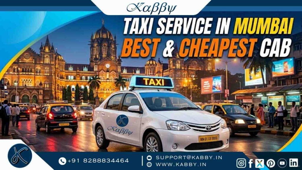 Taxi Service in Mumbai | Best & Cheapest Cab – Kabby Cabs 1 Taxi Service in Mumbai